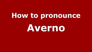 How to pronounce Averno