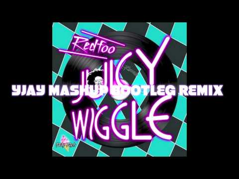 Redfoo vs Vinai feat. Harrison - The Juicy Wiggle Wave (YJAY Mashup)