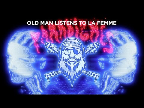 Old Man Listens To LA FEMME | Paradigmes (2021) [Reaction to Full Album]