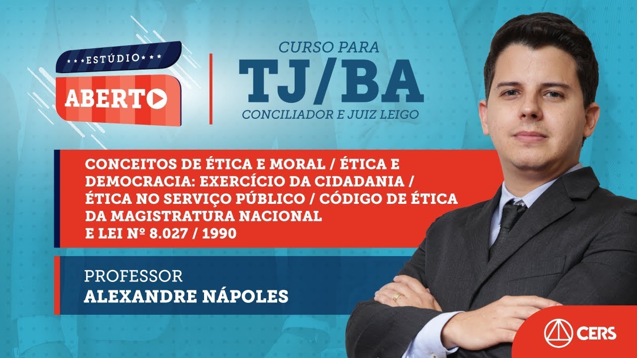Aula gratuita sobre ética e moral; na democracia; no serviço público; e mais