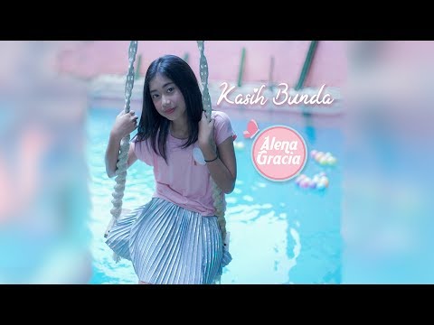 Alena Gracia - Kasih Bunda (Lyric Video)