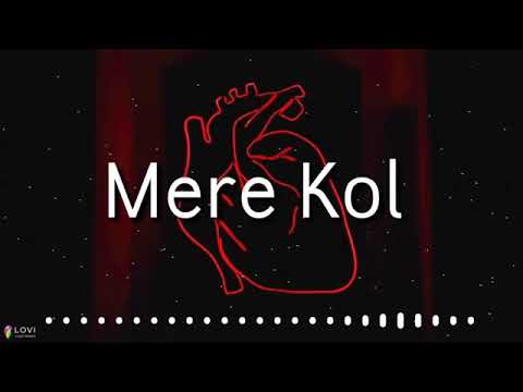 Mere kol song lyrics / prabhinder gull / subscribe plzz