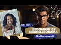 "Becoming" by Michelle Obama|| Best seller  || 15 million copies sold || audio book