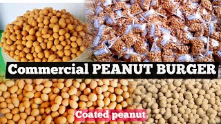 COMMERCIAL COATED PEANUT RECIPE | COATED PEANUT BURGER RECIPE