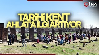 Bitlis'in Ahlat İlçesine İlgi Artıyor
