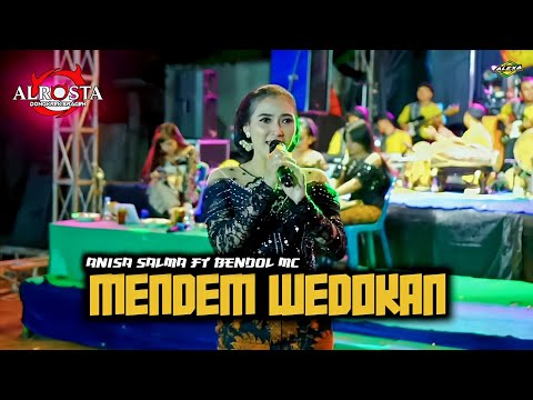 MENDEM WEDOKAN - ANISA SALMA FT BENDOL MC - ALROSTA DONGKREK // ALROSTA FANS