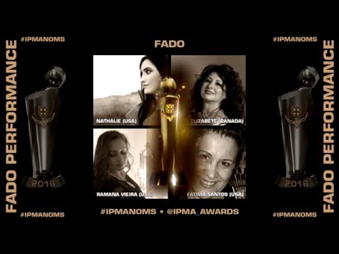 2016 IPMA Nominees - Fado Performance