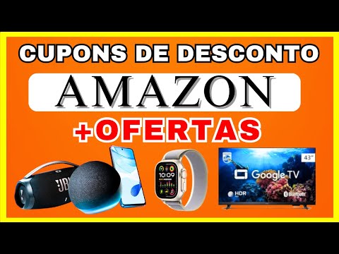 CUPONS de DESCONTO + OFERTAS na AMAZON!
