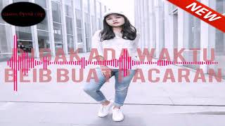 Download lagu DJ GAK ADA WAKTU BEIB BUAT PACARAN  ENAK BANGET BASSNYA  MUSIC DJ VIRAL 2018 Feat Ghea Youbi mp3 mp3