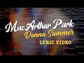 Donna Summer - MacArthur Park Lyrics | Official Lyric Video