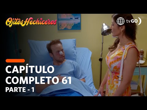 Ojitos Hechiceros | Season 1 | Episode 61 - 1/5 | América Televisión