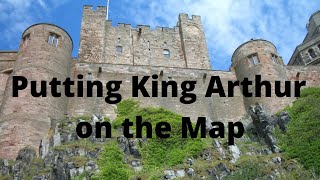 Putting King Arthur on the Map
