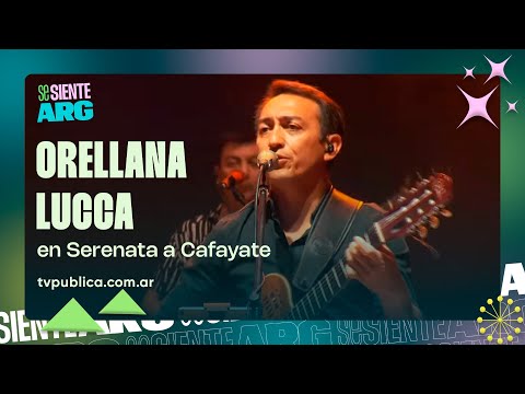 Orellana Lucca en Serenata a Cafayate - Se Siente Argentina
