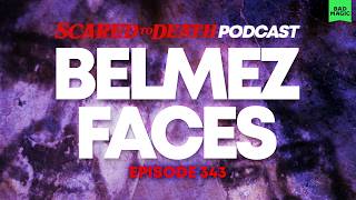 Scared to Death | Belmez Faces