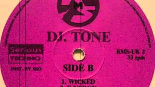 DJ Tone - Wicked (original speed)