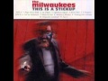 The Milwaukees