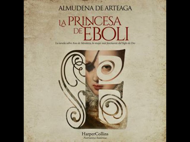Vídeo relacionado con La princesa de Éboli: La mujer más enigmática y fascinante del Siglo de Oro