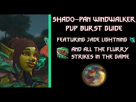 Windwalker Monk PvP Burst Guide - || Shado-Pan Flurry Strikes + Crackle || WoW Patch 11.2