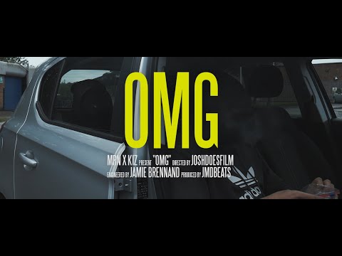 MRN x KIZ  - OMG [Music Video]