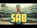 PAAL DABBA SAB OFFICIAL MUSIC VIDEO