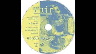 Luscious Jackson - Satellite ( Live )