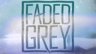 Faded Grey -  Underwater (Official Lyric Video)