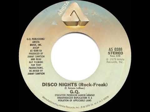 1979 HITS ARCHIVE: Disco Nights (Rock-Freak) - GQ (stereo 45 single version--#1 R&B hit)