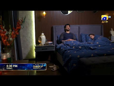 Umm-e-Ayesha S-2  Episode 28 Promo | Today at 5:30 PM | Har Pal Geo