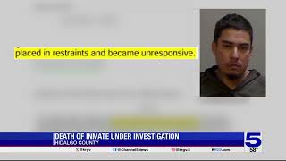 Hidalgo County inmate dies after being placed in restraint, reports says