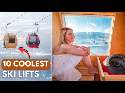 Top 10 Coolest Ski Lifts in the World