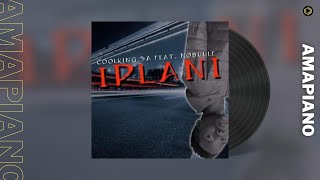 Coolking SA – Iplani feat  Nobuhle