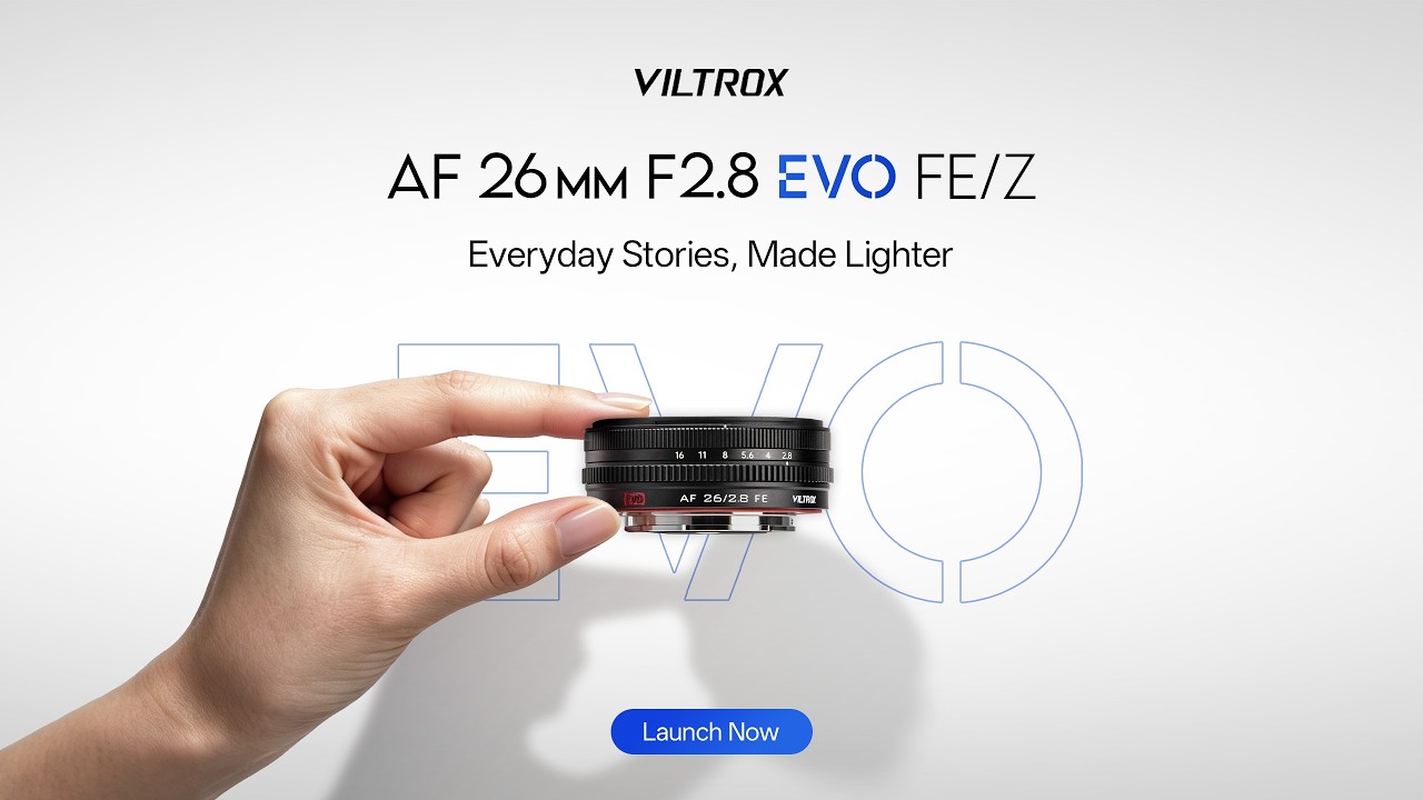 YouTube video - Meet Viltrox AF 26mm F2.8 EVO FE/Z — Everyday Stories, Made Lighter.