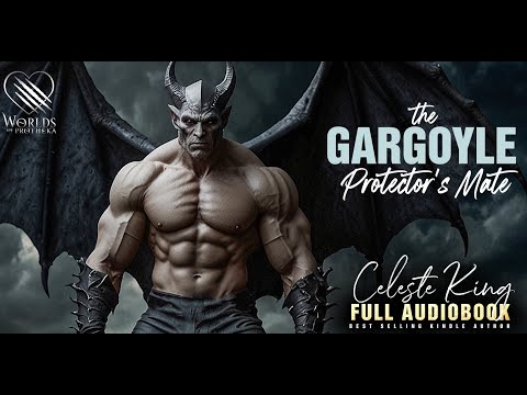 The Gargoyle Protector's Mate | A Free Monster Romance Audiobook #monsterromance