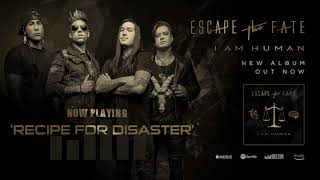 Escape The Fate - Recipe For Disaster feat. Joe Cotela of Ded (Official Audio)