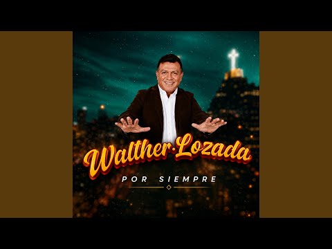 Por Siempre 2 Ft Walther Lozada y Orquesta - Armonia 10