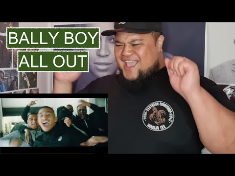 BALLY BOY - All Out (Official Music Video) | REACTION