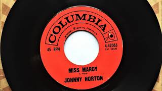 Miss Marcy , Johnny Horton , 1961