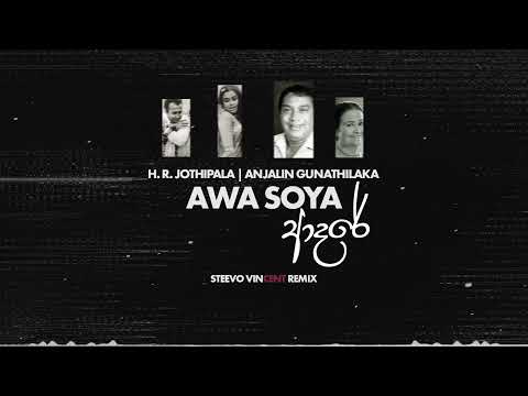 Awa Soya Adare - H. R. Jothipala & Angeline Gunathilaka | Steevo Vincent Remix