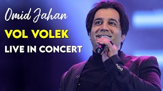 Download lagu Omid Jahan - Vol Volek I Live In Concert ( امید جهان - ول ولک ) mp3 Download lagu Omid Jahan - Vol Volek I Live In Concert ( امید جهان - ول ولک ) mp3