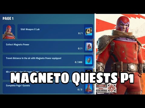 How to complete all the MAGNETO quests in Fortnite Ch5 S3. (PAGE 1)