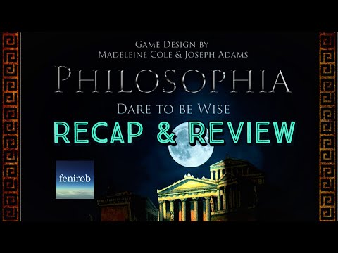 Philosophia: Dare To Be Wise | Review & Recap