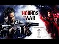 Hounds Of War 2024 Official Full Movie Grillo Vs Patrick