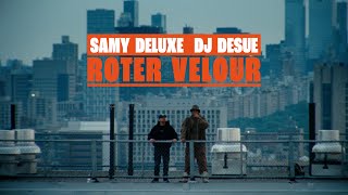 Musik-Video-Miniaturansicht zu Roter Velour Songtext von Samy Deluxe & DJ Desue