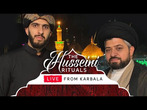 Live From Karbala with S. Ali Nawab  | Every Night During Muharram - 10:30 PM LDN