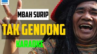Download lagu Mbah Surip - Tak Gendong Karaoke mp3 Download lagu Mbah Surip - Tak Gendong Karaoke mp3