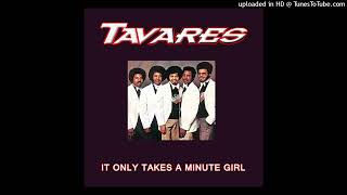 Tavares - It only takes a minute [1975] [magnums extended mix]