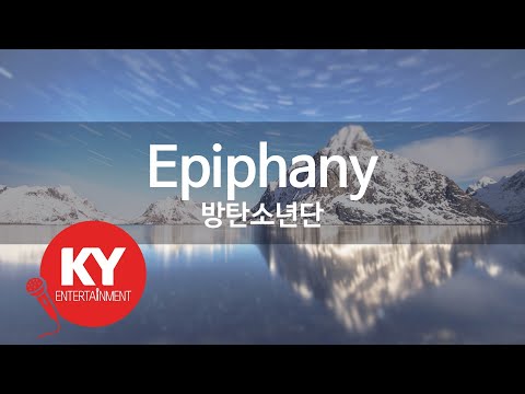 Epiphany - 방탄소년단(KY. 76337) [KY 금영노래방] / KY Karaoke