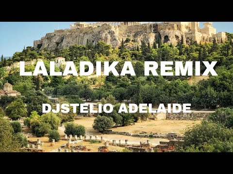 LALADIKA REMIX