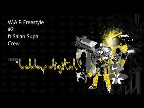 RZA - W.A.R Freestyle #2 ft Saian Supa Crew