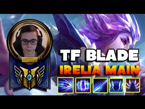 TF BLADE IRELIA MONTAGE - Best of the world